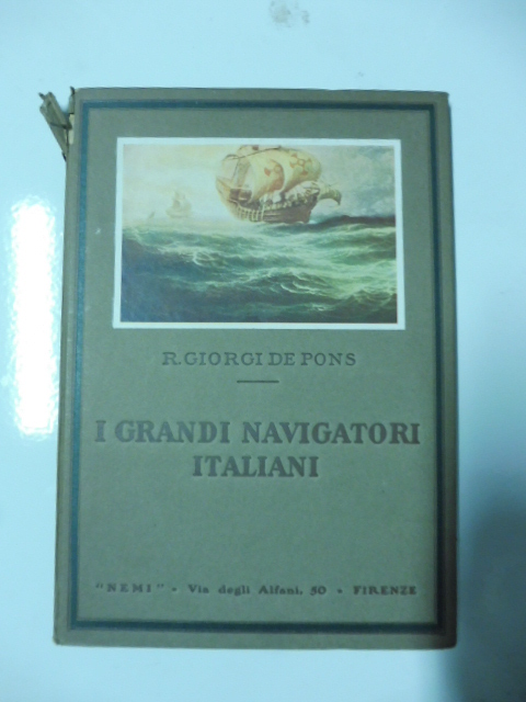 I grandi navigatori  italiani